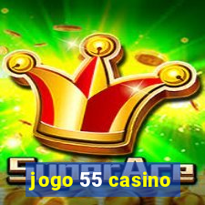 jogo 55 casino